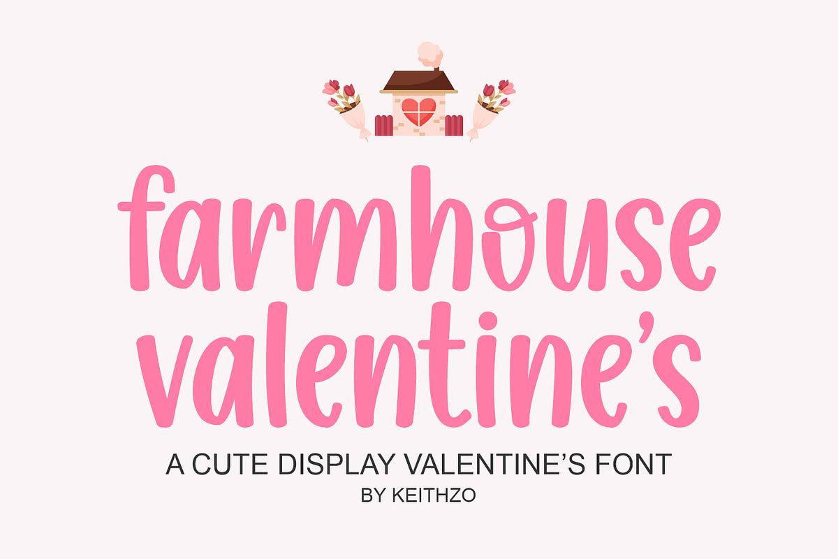 Farmhouse Valentine's Font, a Handwritten Font by Keithzo (Photo 1 of 9)