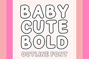 Baby Cute Bold Outline Font, a Handwritten Font by Fourteen Letter (Thumbnail 1 of 6)