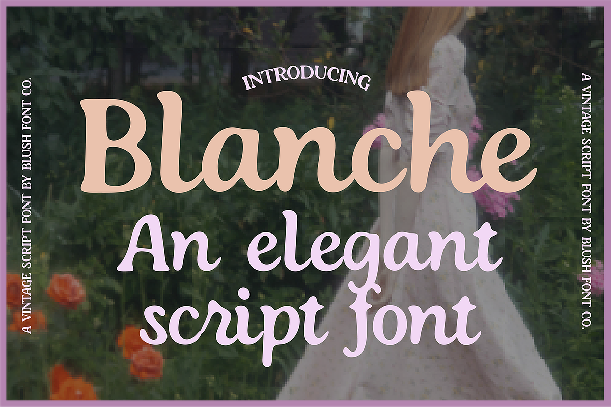 BLANCHE Elegant Script Font, a Script Font by Blush Font Co. (Photo 1 of 5)