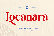 Locanara Display Serif Font