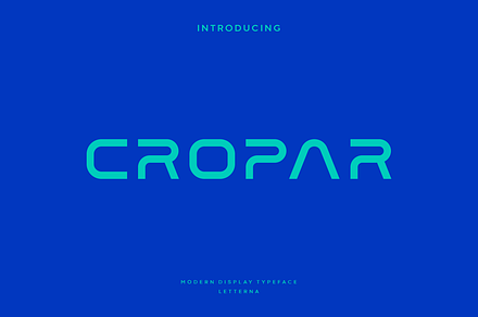 Cropar - Modern Futuristic Typeface, a Sans Serif Font by Letterna