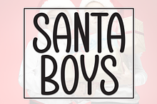 Santa Boys | Script Font