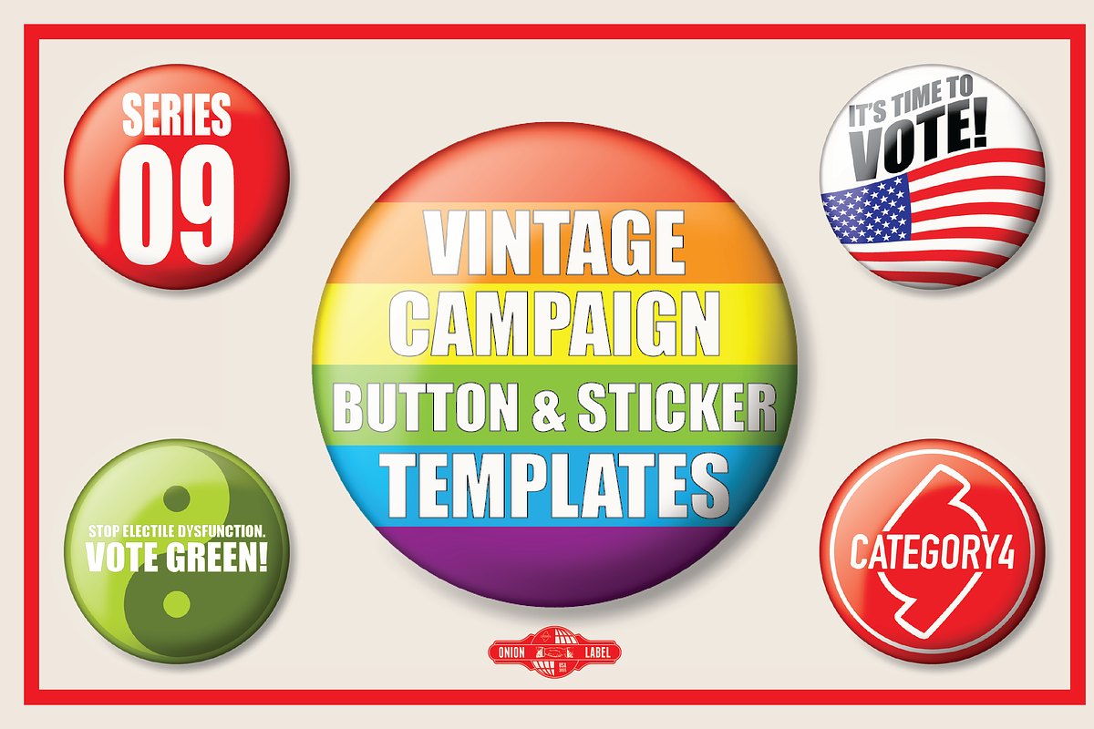 Vintage Campaign Button Templates 09, an Illustration by category4 (Photo 1 of 4)