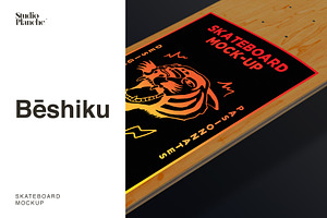 Skateboard Mockup — Beshiku