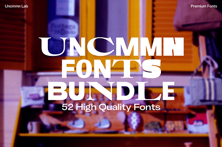 UNCMMN BUNDLE - 52 Premium Fonts