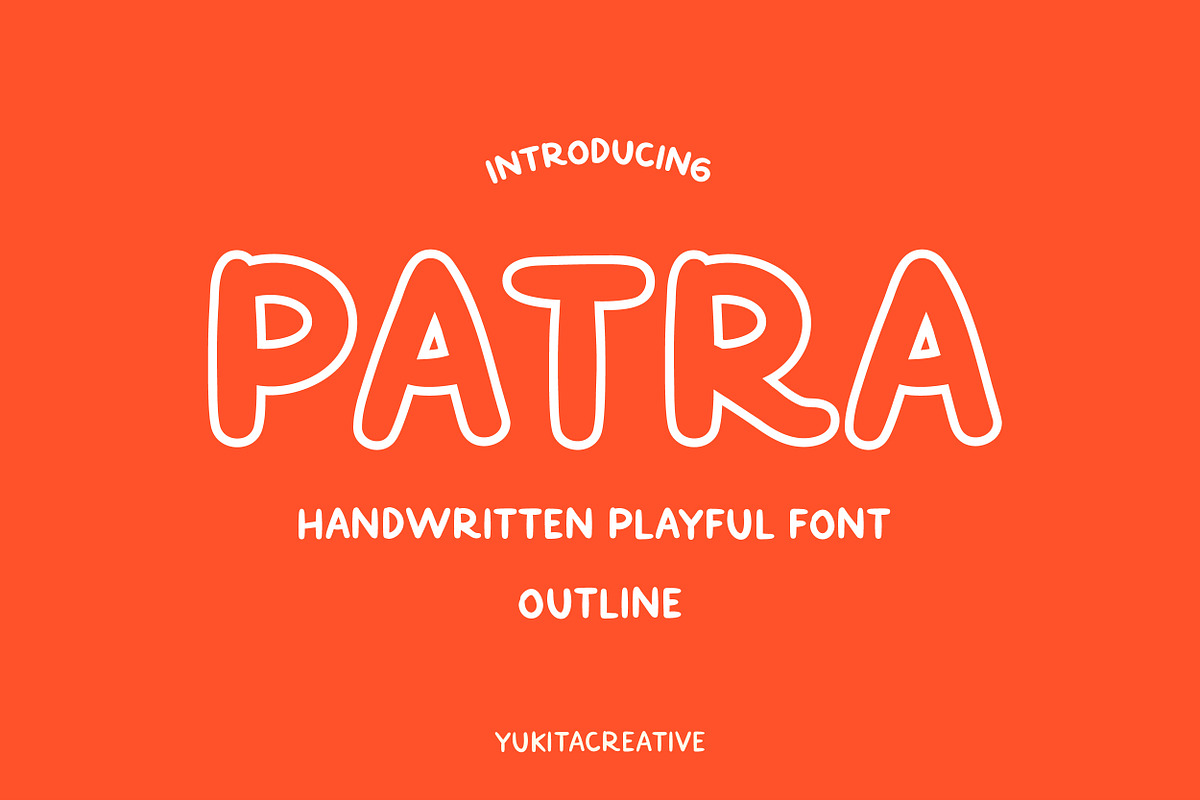 PATRA Playful Font, a Handwritten Font by Yukita Creative (Photo 2 of 16)