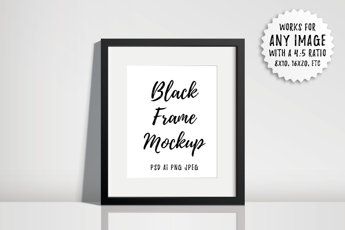 Black Frame Mockup - PSD AI PNG JPEG, a Print Template by Minty Fresh Graphics (Photo 1 of 4)