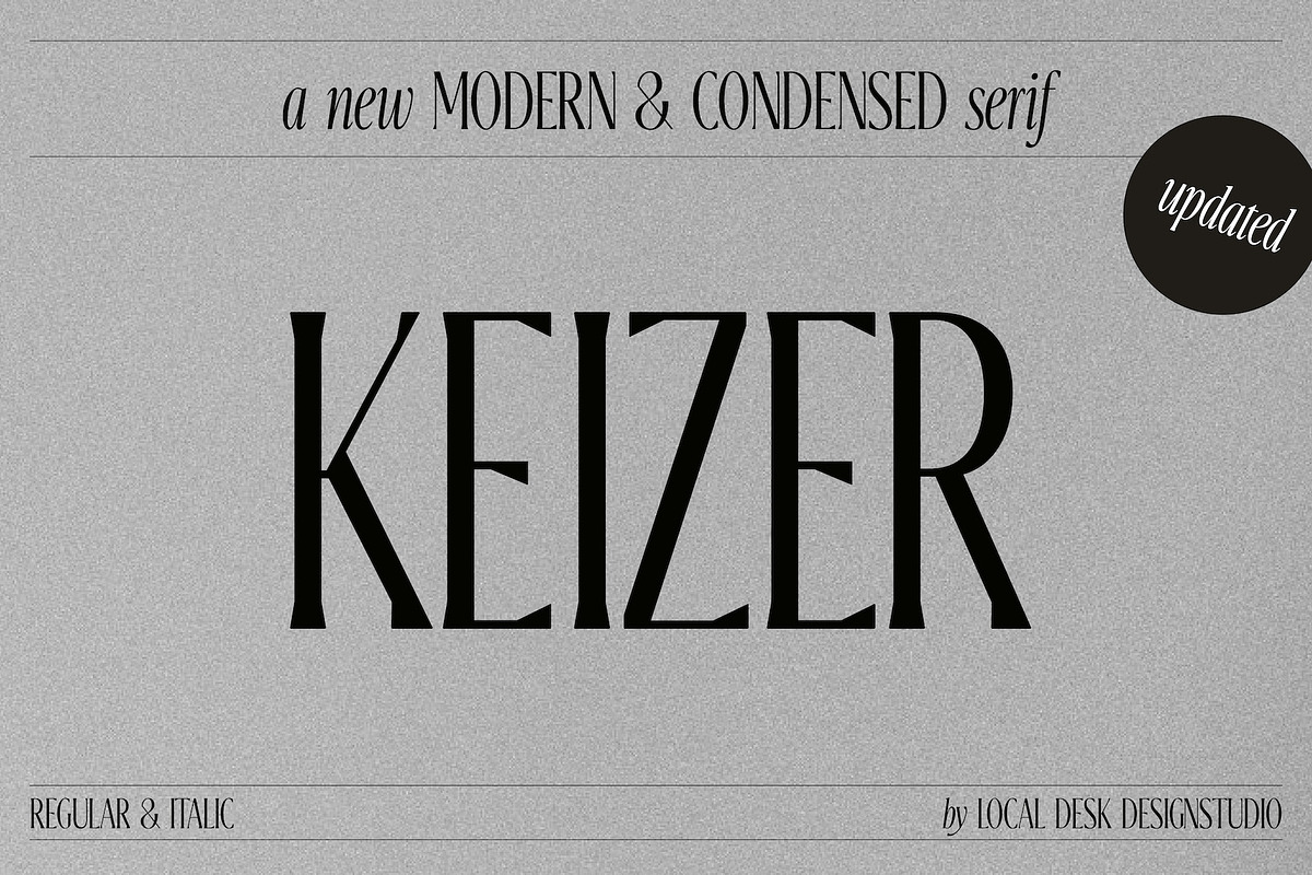 Keizer – Modern & Condensed Serif, a Serif Font by Local Desk Designstudio (Photo 1 of 23)