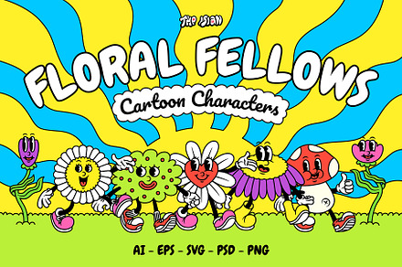 Floral Fellows Cartoon Characters