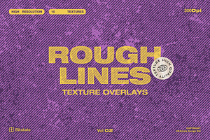 Rough Lines - Texture Overlays