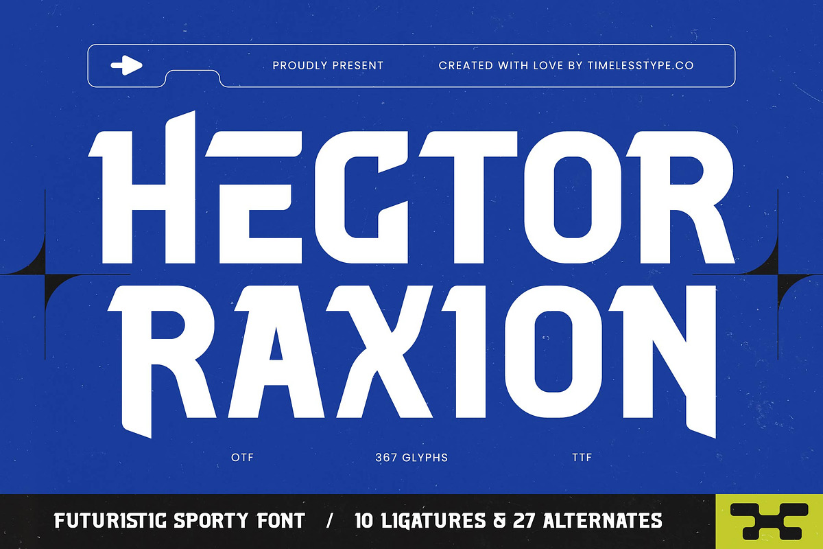 Hector Raxion Futuristic Sport Font, a Sans Serif Font by timelesstype.co (Photo 1 of 20)