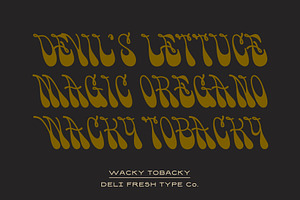 Wacky Tobacky: A Psychedelic Script