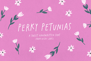 Perky Petunias Handwritten Font