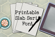 Printable Slab Serif Font, a Slab Serif Font by Kimber Shook (Thumbnail 1 of 7)