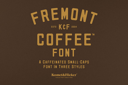 Fremont Coffee - A Caffeinated Font