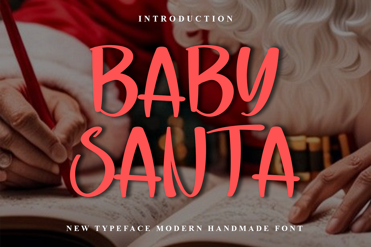 Baby Santa, a Script Font by FreshTypeINK (Photo 1 of 8)