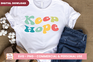 Keep Hope SVG Cut Files