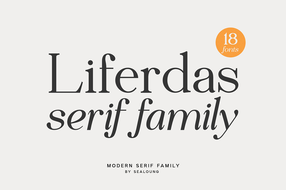 Liferdas Serif Family, a Serif Font by Sealoung (Photo 1 of 10)