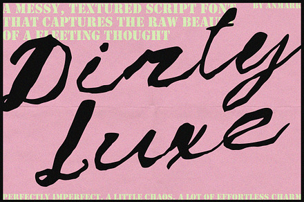 Dirty Luxe: Inky Messy Script Font
