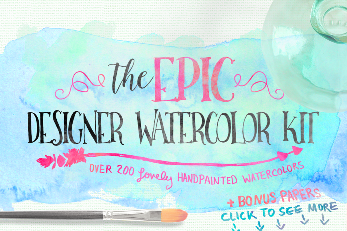 SALE: Epic Designer Watercolor Kit, a Texture Illustration by WeLivedHappilyEverAfter (Photo 1 of 6)