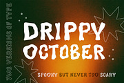 Drippy October Font, a Font by Olya Teplota (Thumbnail 1 of 8)