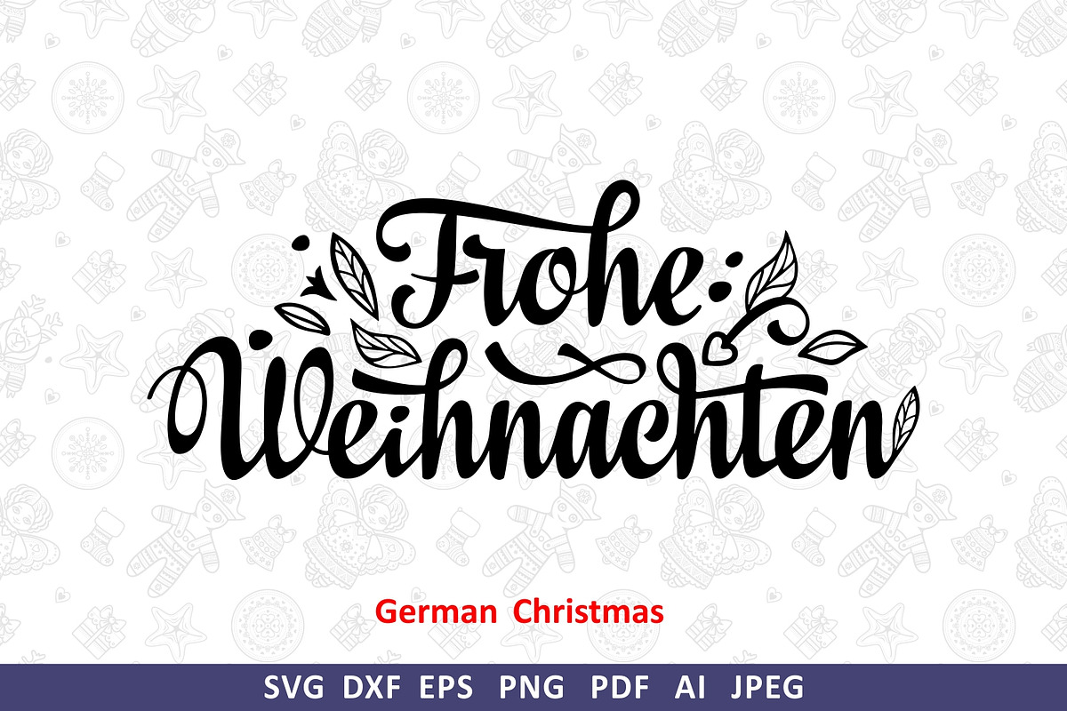 Frohe Weihnachten Deutschland svg, an Object Graphic by Zoya Miller (Photo 1 of 7)