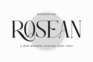 ROSEAN -Modern Ligature Serif Font