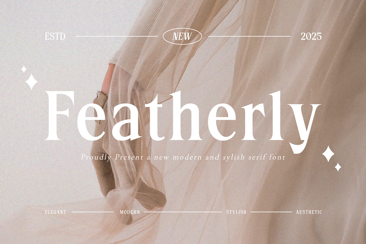 Featherly – Modern & Stylish Serif, a Serif Font by Almeera Std (Photo 1 of 10)