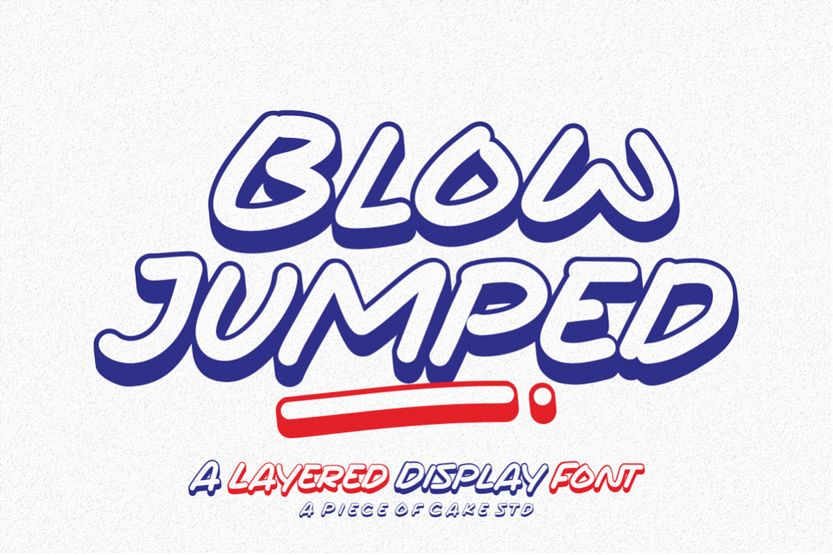 Blow Jumped - A Display Font, a Handwritten Font by a Piece of Cake (Photo 1 of 11)