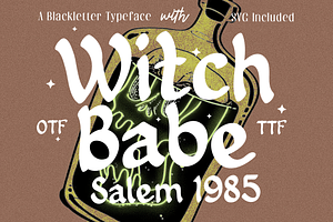 Witch Babe - Sans Serif Blackletter