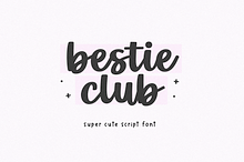 Bestie Club | Bold Script Font