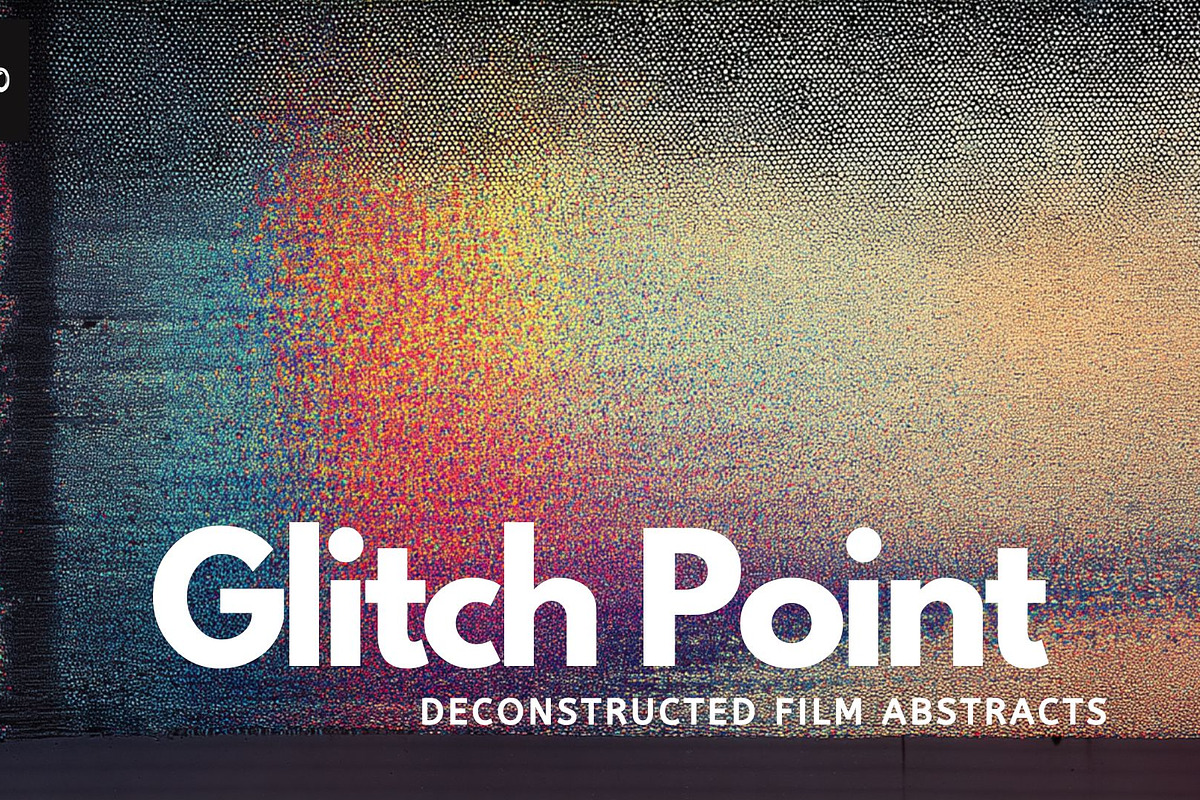 Glitch Point – Deconstructed Film, an Abstract Photo by Virgo Studio (Photo 1 of 6)