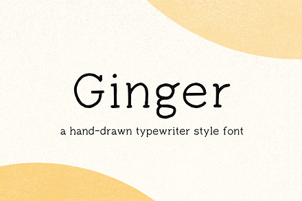 Ginger - Hand Drawn Typewriter Font, a Slab Serif Font by Minna May Design