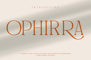 Ophirra – Elegant Serif Font