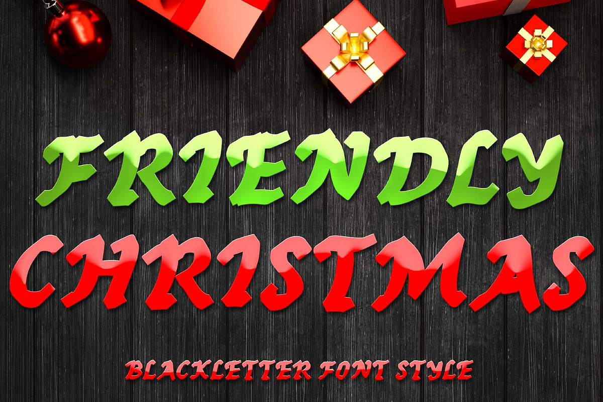 Friendly Christmas, a Blackletter Font by Yoga Letter (Photo 1 of 5)