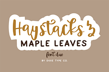 HAYSTACKS and MAPLE LEAVES Font Duo