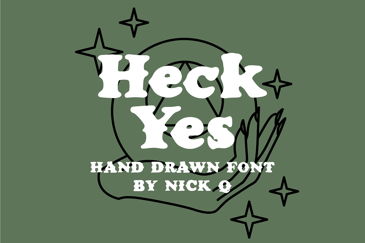 Heck Yes - Hand Drawn Font