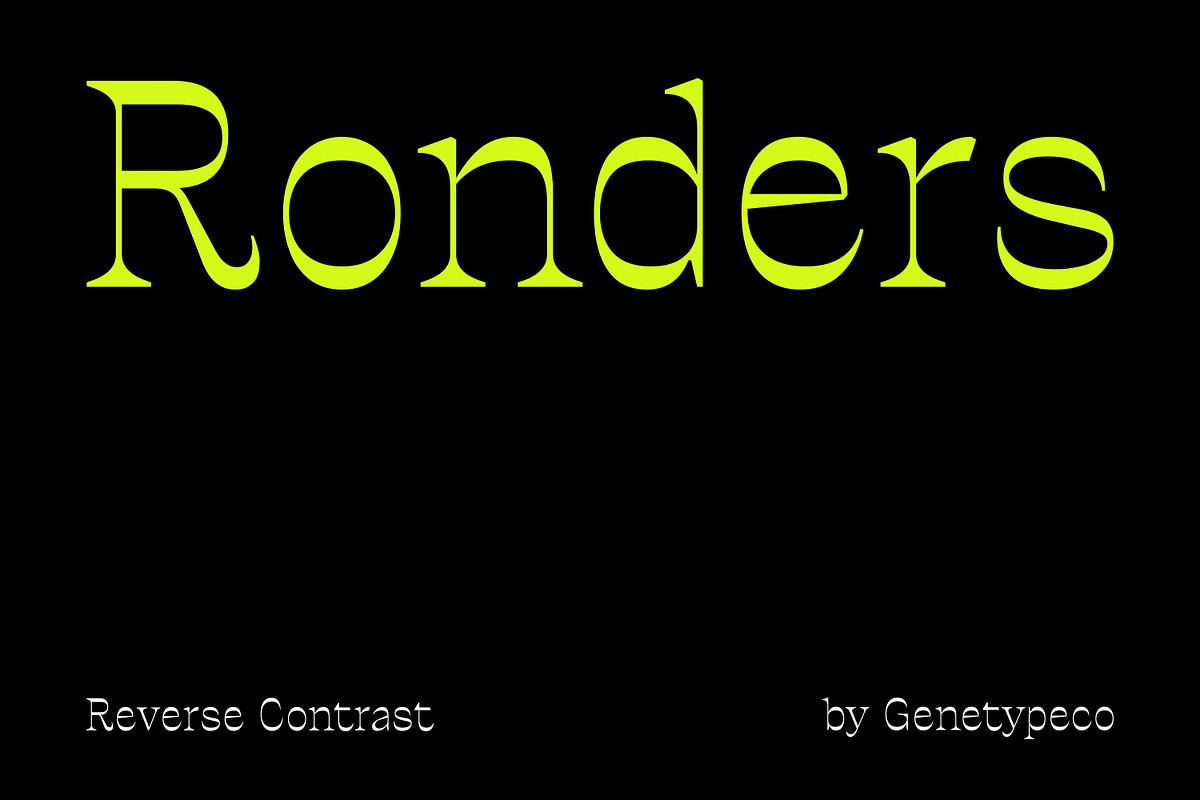 Ronders Reverse Contrast Font, a Serif Font by Genetype (Photo 1 of 10)