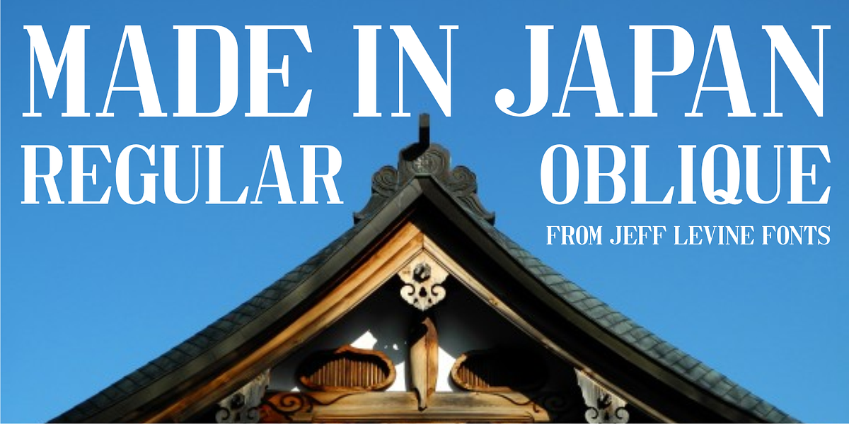 Made in Japan JNL, a Serif Font by Jeff Levine Fonts