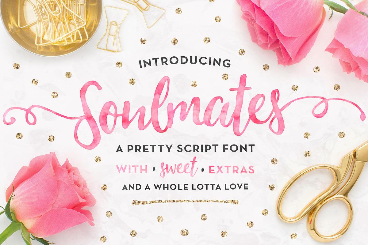 Soulmates Script Typeface + EXTRAS!