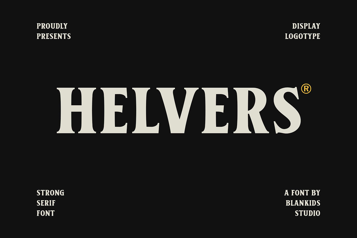 Helvers - Strong Bold Serif Font, a Serif Font by Blankids Studio (Photo 1 of 7)