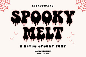 Spooky Melt Font