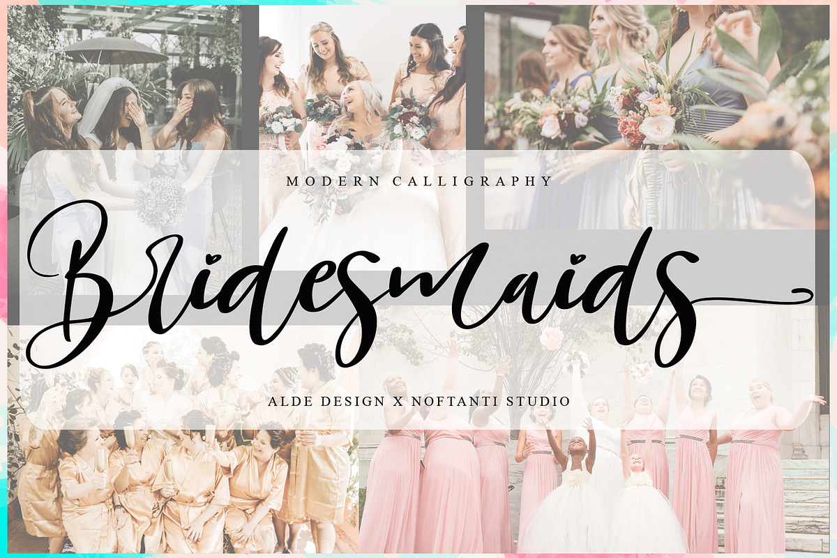 Bridesmaids, a Script Font by Aldedesign (Photo 1 of 7)