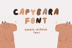 CAPYBARA FONT - BUBBLE FONT