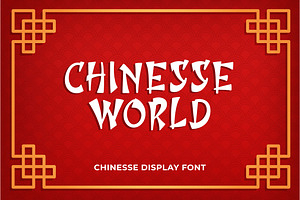 Chinesse World - Chinese Font, a Font by Mightyfire