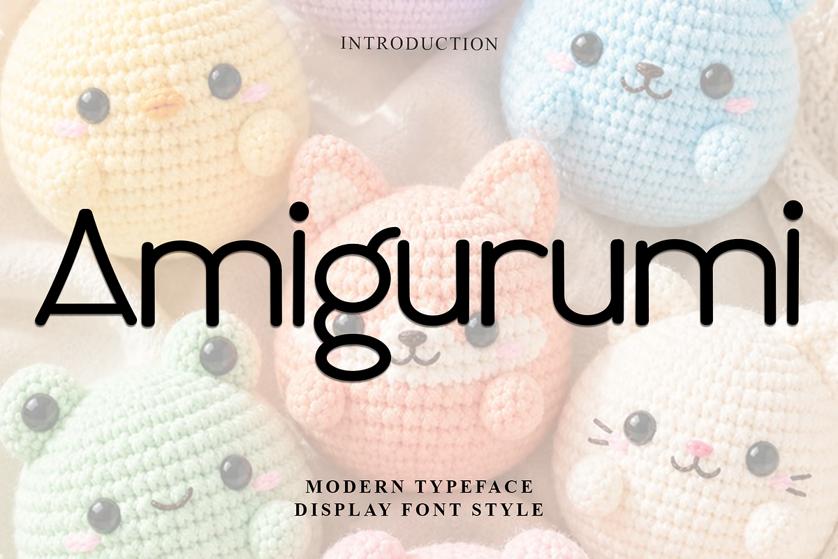 Amigurumi, a Sans Serif Font by FreshTypeINK (Photo 1 of 6)