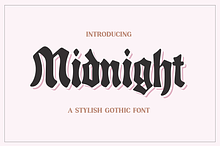 MIDNIGHT Stylish Gothic Font