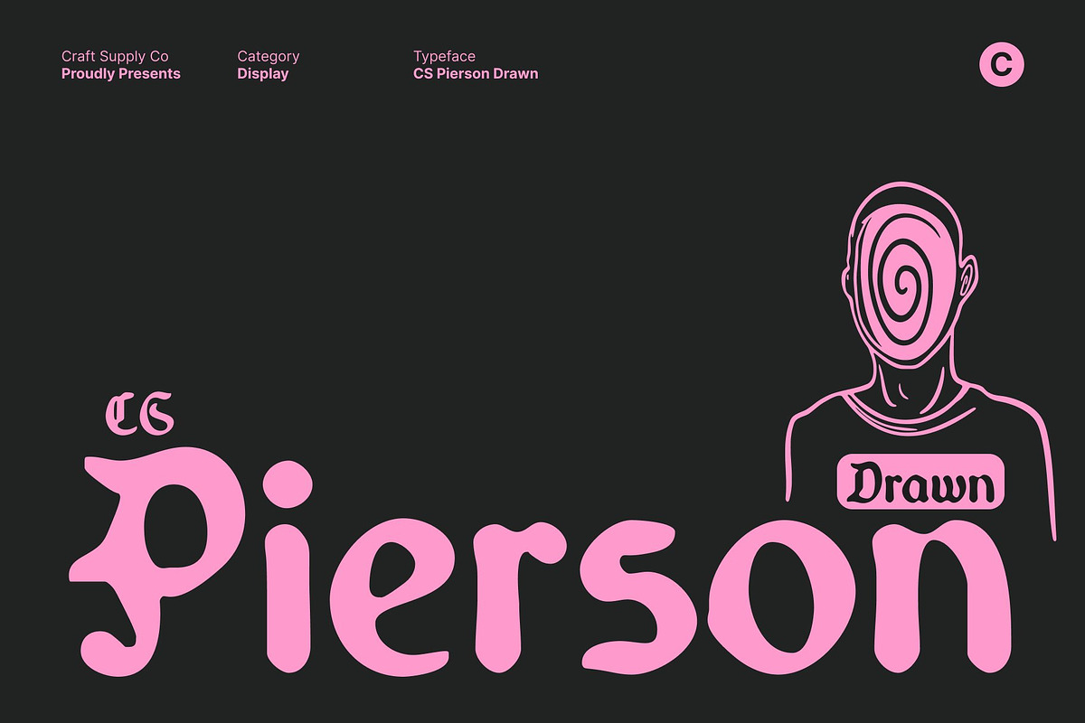 CS Pierson Drawn, a Blackletter Font by Craft Supply Co. (Photo 1 of 8)