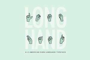 Long Hand ASL Sign Language Font, a Symbol Font by Carson Michele