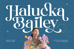 Halucka Bailey Groovy Serif Display